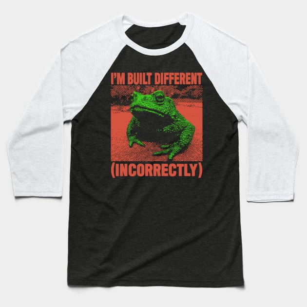 I'm Built Different Frog Baseball T-Shirt by giovanniiiii